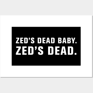 Zed's Dead. Posters and Art